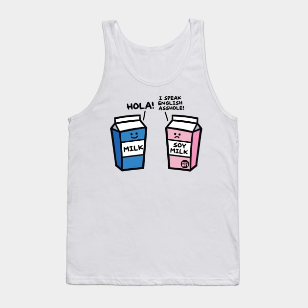 soy milk Tank Top by toddgoldmanart